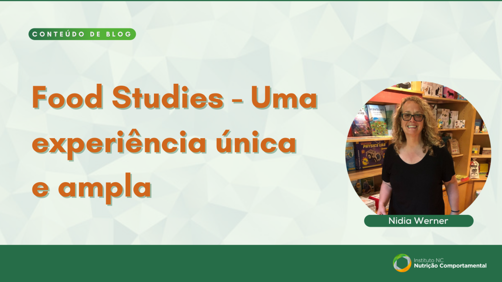 Food Studies - Uma experiência única e ampla