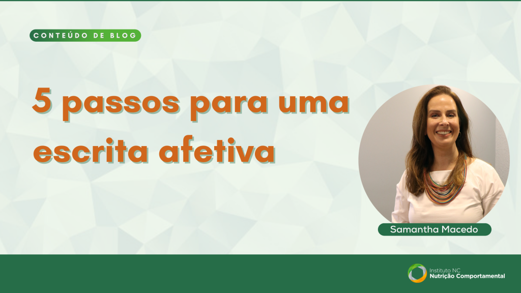 5 passos para uma escrita afetiva
